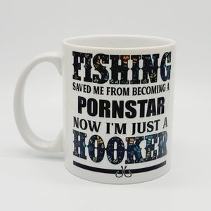 Funny Fishing Coffee Mug "Fishing Saved Me From Becoming a Pornstar..."